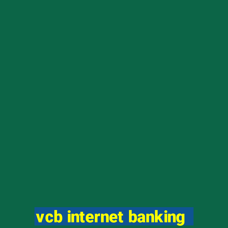 vcb internet banking