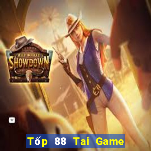 Tốp 88 Tai Game Bài Đổi Thưởng Uy Tín