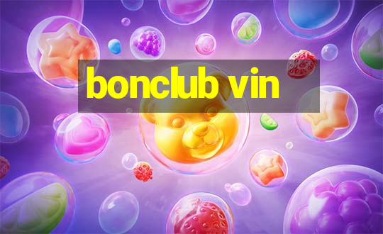 bonclub vin