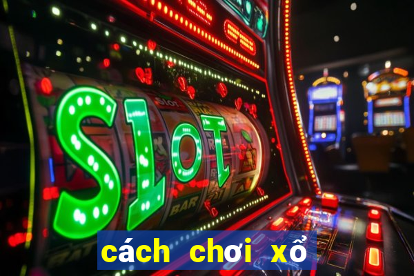 cách chơi xổ số số đề theo khoa học