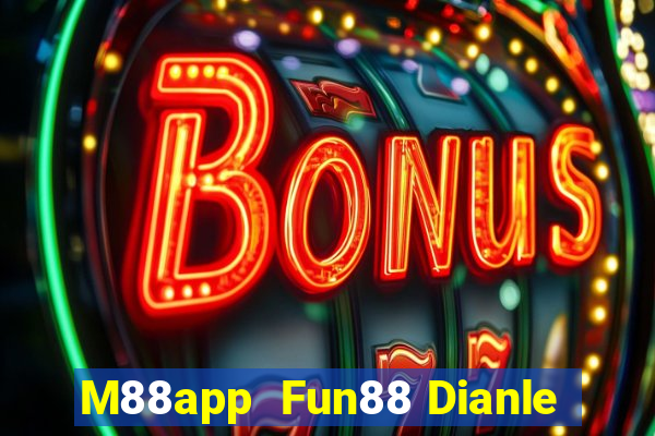 M88app  Fun88 Dianle