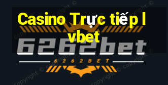 Casino Trực tiếp lvbet