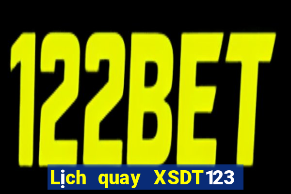 Lịch quay XSDT123 ngày mai