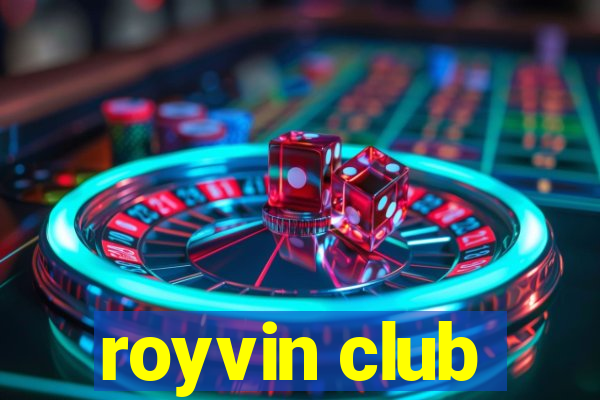 royvin club