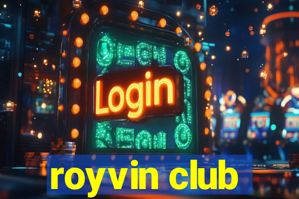 royvin club