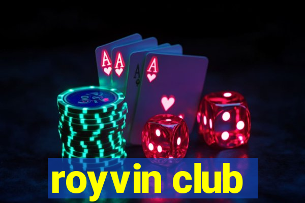 royvin club