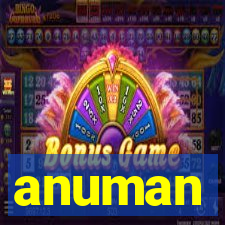 anuman