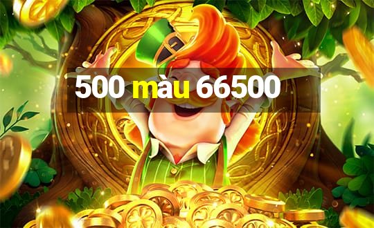 500 màu 66500