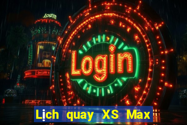 Lịch quay XS Max 4D ngày 16