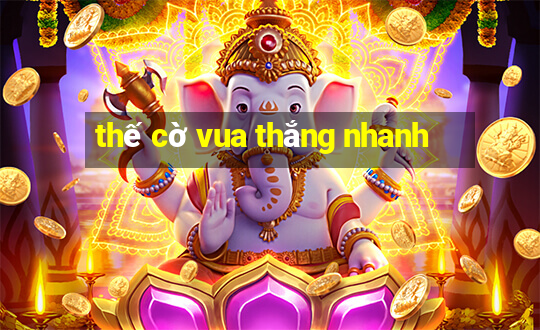 thế cờ vua thắng nhanh