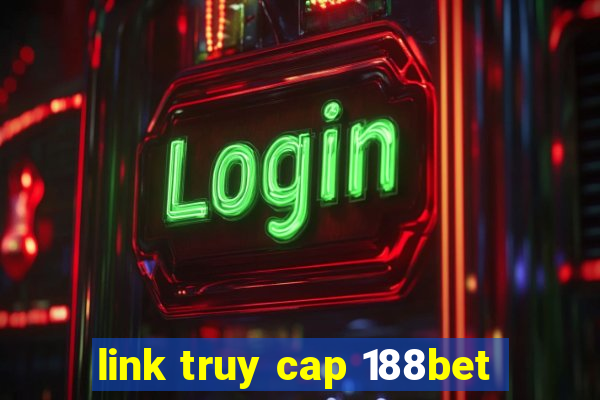 link truy cap 188bet