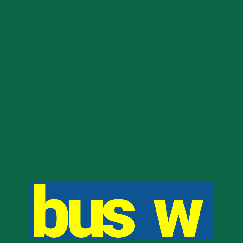 bus w