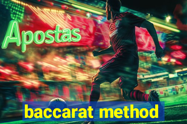 baccarat method