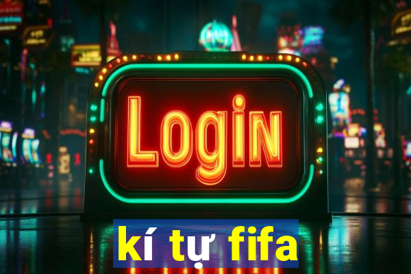 kí tự fifa