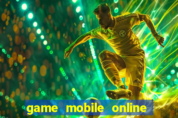 game mobile online chien thuat