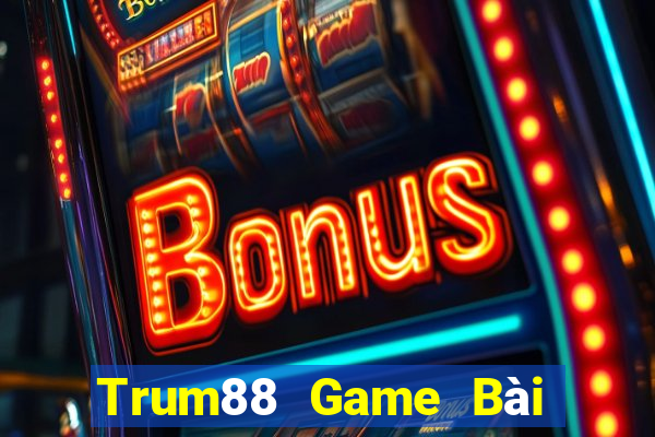 Trum88 Game Bài Đổi Thưởng Caovietnet