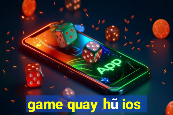 game quay hũ ios