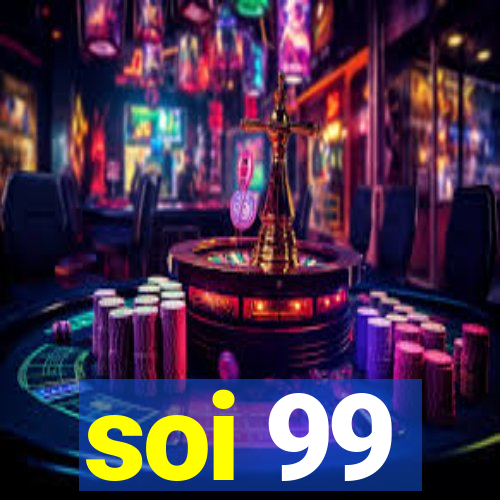 soi 99