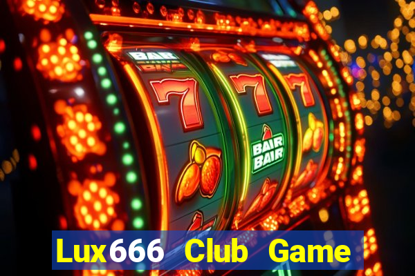 Lux666 Club Game Bài B52