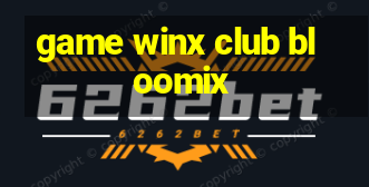 game winx club bloomix