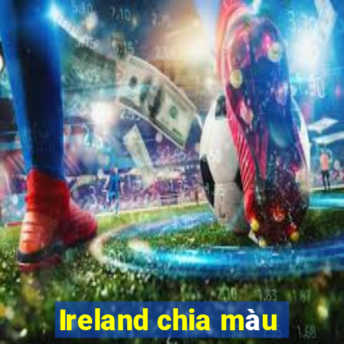 Ireland chia màu