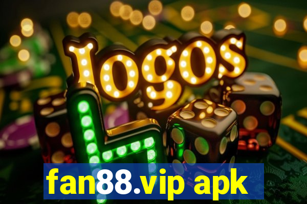 fan88.vip apk