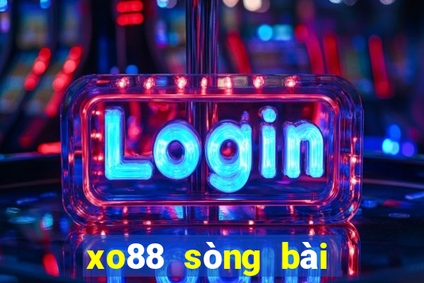 xo88 sòng bài trực tuyến