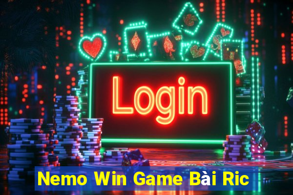 Nemo Win Game Bài Ric