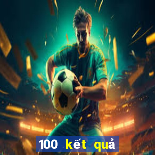 100 kết quả xổ số gia lai