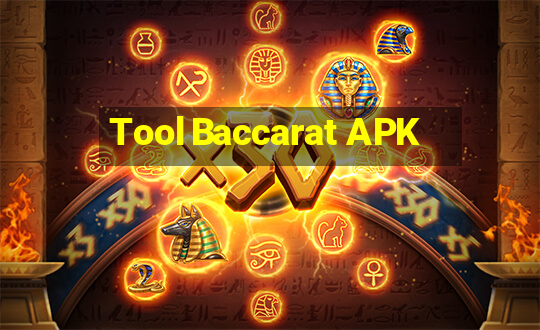 Tool Baccarat APK