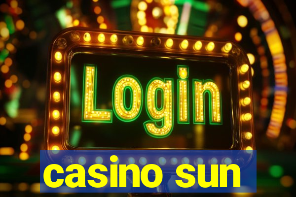 casino sun