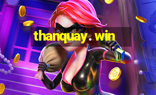 thanquay. win