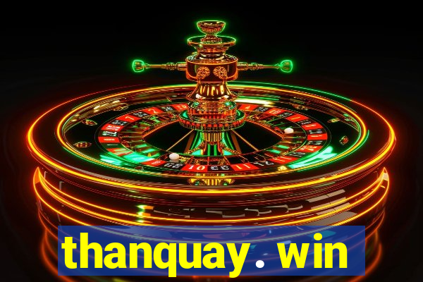 thanquay. win