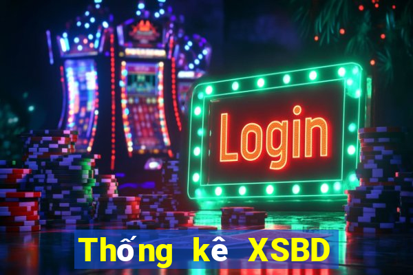 Thống kê XSBD Thứ 6