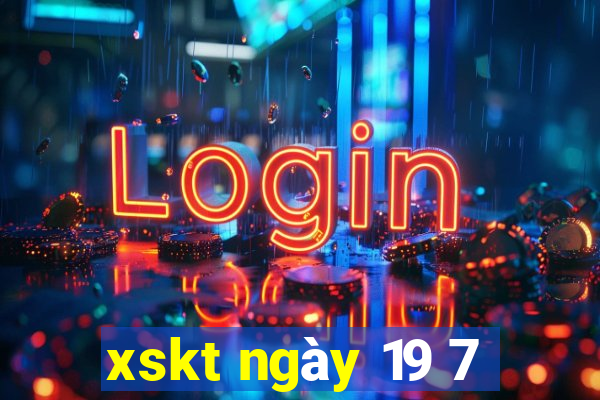 xskt ngày 19 7