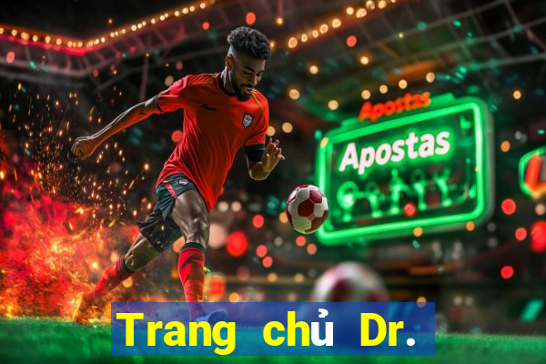 Trang chủ Dr. giải trí