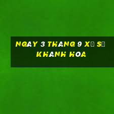 ngày 3 tháng 9 xổ số khánh hòa