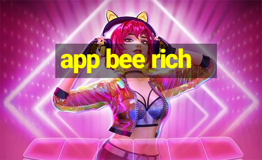 app bee rich