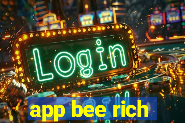 app bee rich