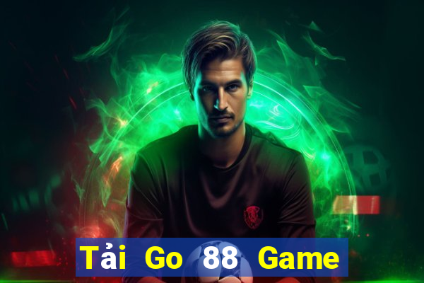 Tải Go 88 Game Bài Quốc Tế