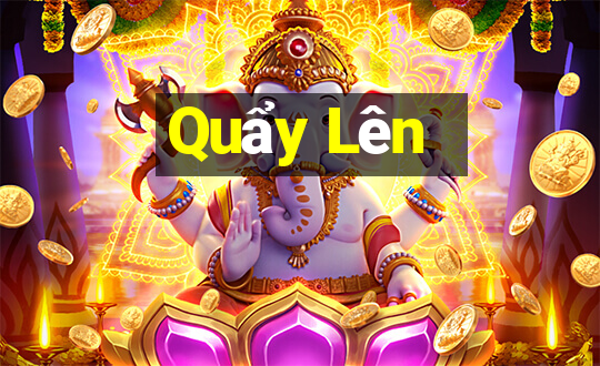 Quẩy Lên