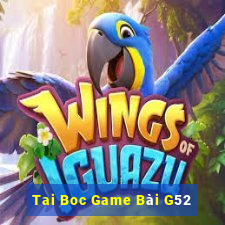 Tai Boc Game Bài G52