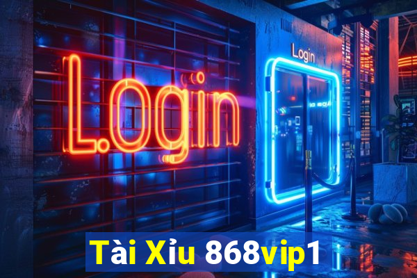 Tài Xỉu 868vip1