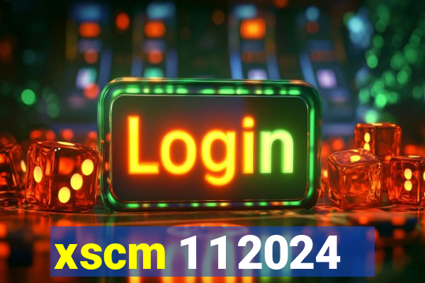 xscm 1 1 2024