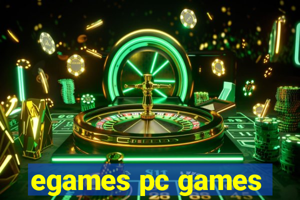 egames pc games