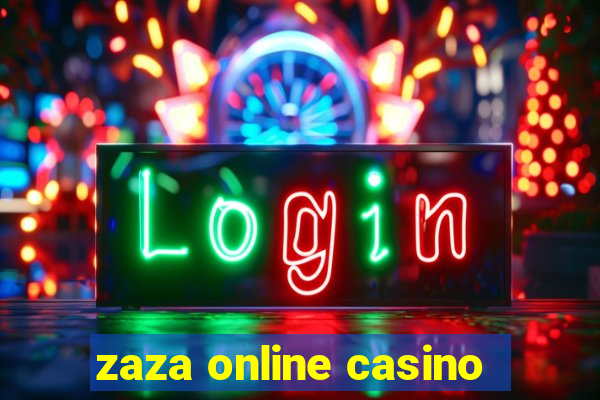 zaza online casino