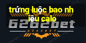 trứng luộc bao nhiêu calo