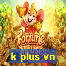 k plus vn