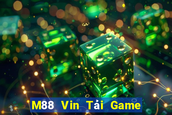 M88 Vin Tải Game Bài Đổi Thưởng