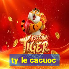 ty le cacuoc